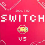 Boutiq Switch Orb V5